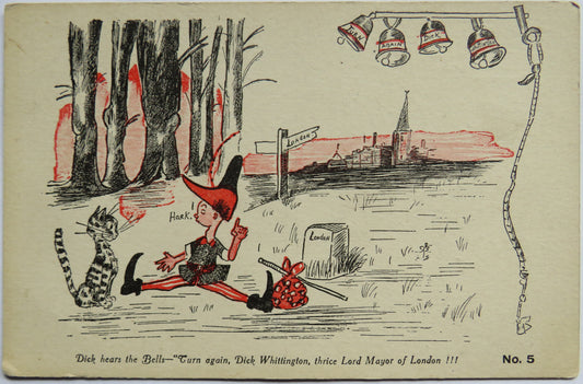 Vintage Postcard of Dick hears the Bells - "Turn again, Dick Whittington, thrice Lord Mayor of London!!! No. 5 - Drury Lane Post Card image 1