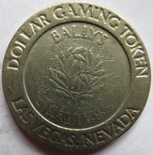 Load image into Gallery viewer, Bally&#39;s $1 One Dollar Gaming Token Las Vegas Nevada
