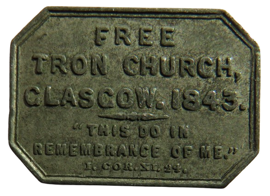 1843 Free Tron Church Glasgow Scottish Communion Token image 1