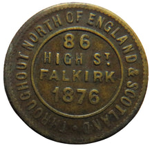 Load image into Gallery viewer, 1876 The London &amp; Newcastle Tea Company Falkirk Token
