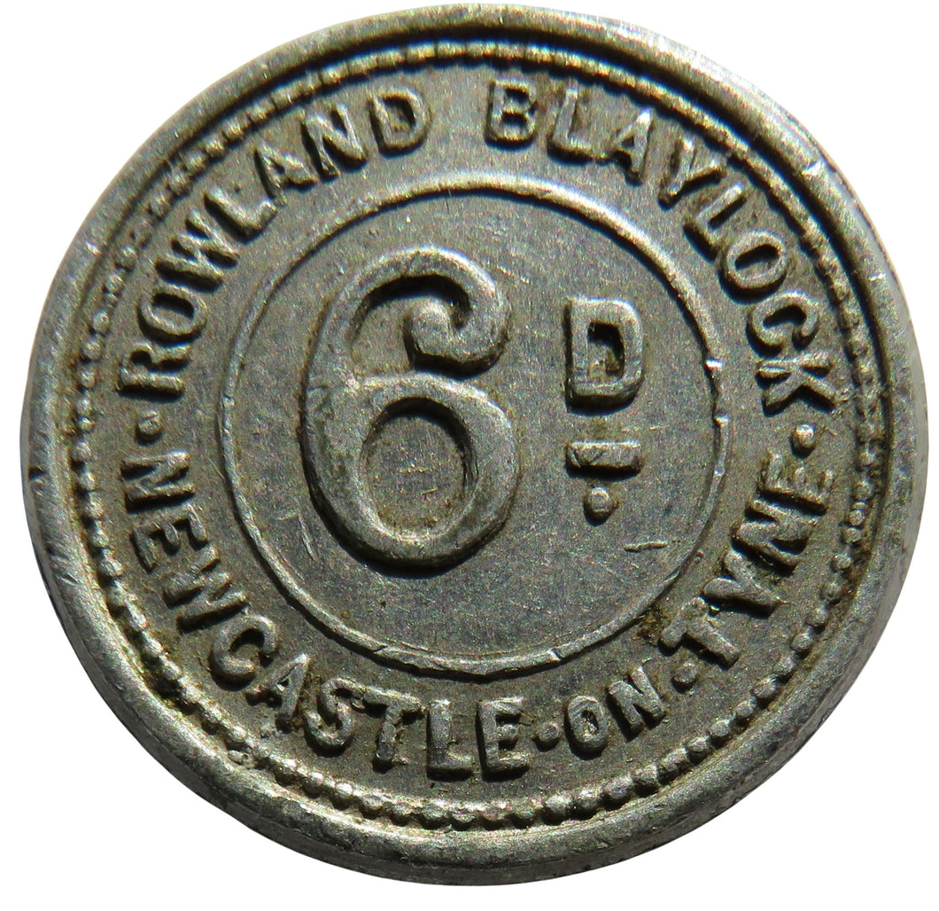 Rowland Blaylock Newcastle-On-Tyne 6d Token