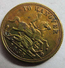 Load image into Gallery viewer, 1838 Queen Victoria &quot; To Hanover&quot; Cumberland Jack Token
