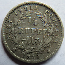 Load image into Gallery viewer, 1840 Queen Victoria East India Company Silver 1/4 Rupee Coin
