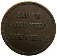 Load image into Gallery viewer, 19thC Ships Colonies &amp; Commerce Canada Token
