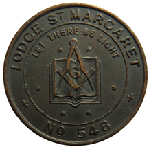 Load image into Gallery viewer, Lodge Saint Margaret No 548 Masonic Mark Token
