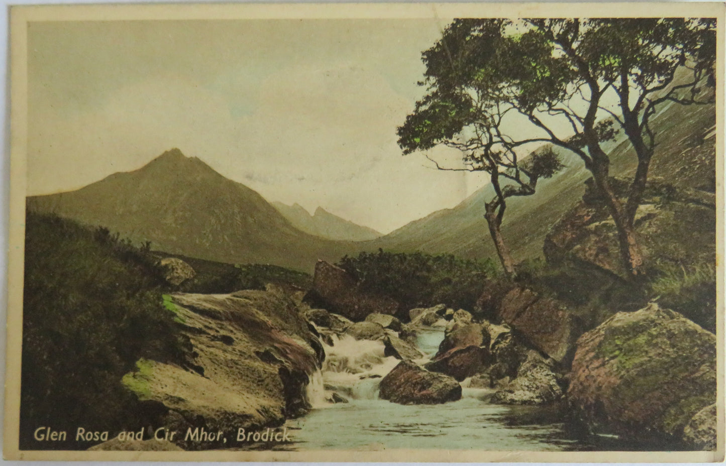 Vintage Postcard Of Glen Rosa and Cir Mhor, Brodick