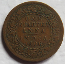 Load image into Gallery viewer, 1906 King Edward VII India 1/4 Quarter Anna Coin
