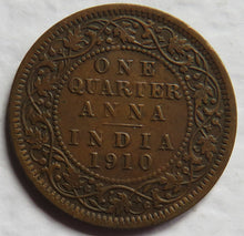 Load image into Gallery viewer, 1910 King Edward VII India 1/4 Quarter Anna Coin
