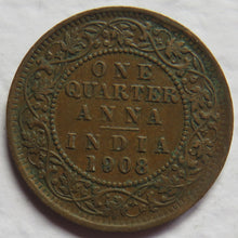 Load image into Gallery viewer, 1908 King Edward VII India 1/4 Quarter Anna Coin
