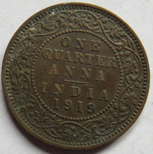 Load image into Gallery viewer, 1919 King George V India 1/4 Anna Coin
