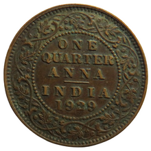 Load image into Gallery viewer, 1929 King George V India 1/4 Anna Coin
