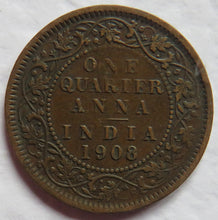 Load image into Gallery viewer, 1908 King Edward VII India One Quarter Anna Coin
