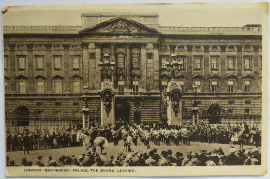 Vintage Postcard of London - Buckingham Palace, The Guard Leaving, 1934