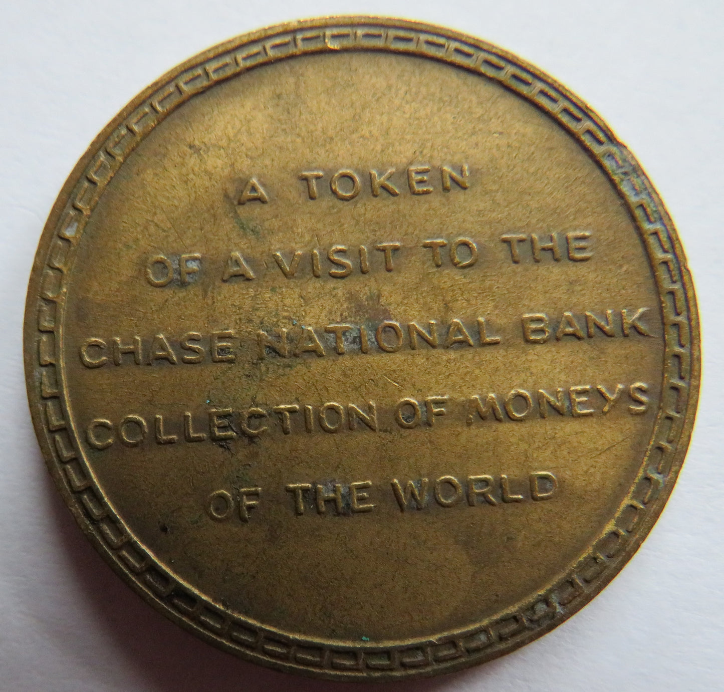 A Token of a Visit To The Chase National Bank Collection of Money's Of The World