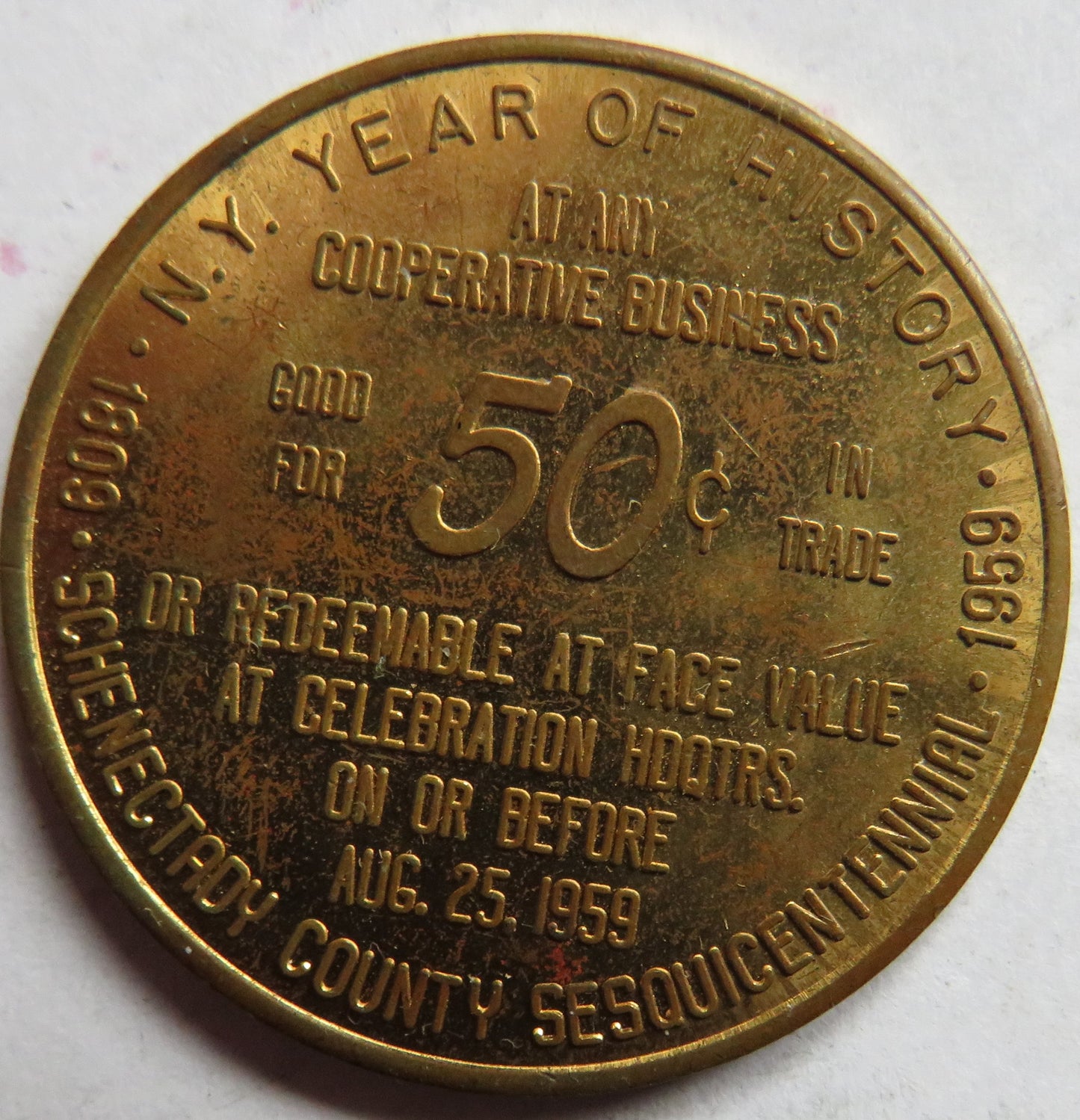 1809 -1959 Schenectady County N.Y. Year of History 50 Cent Token