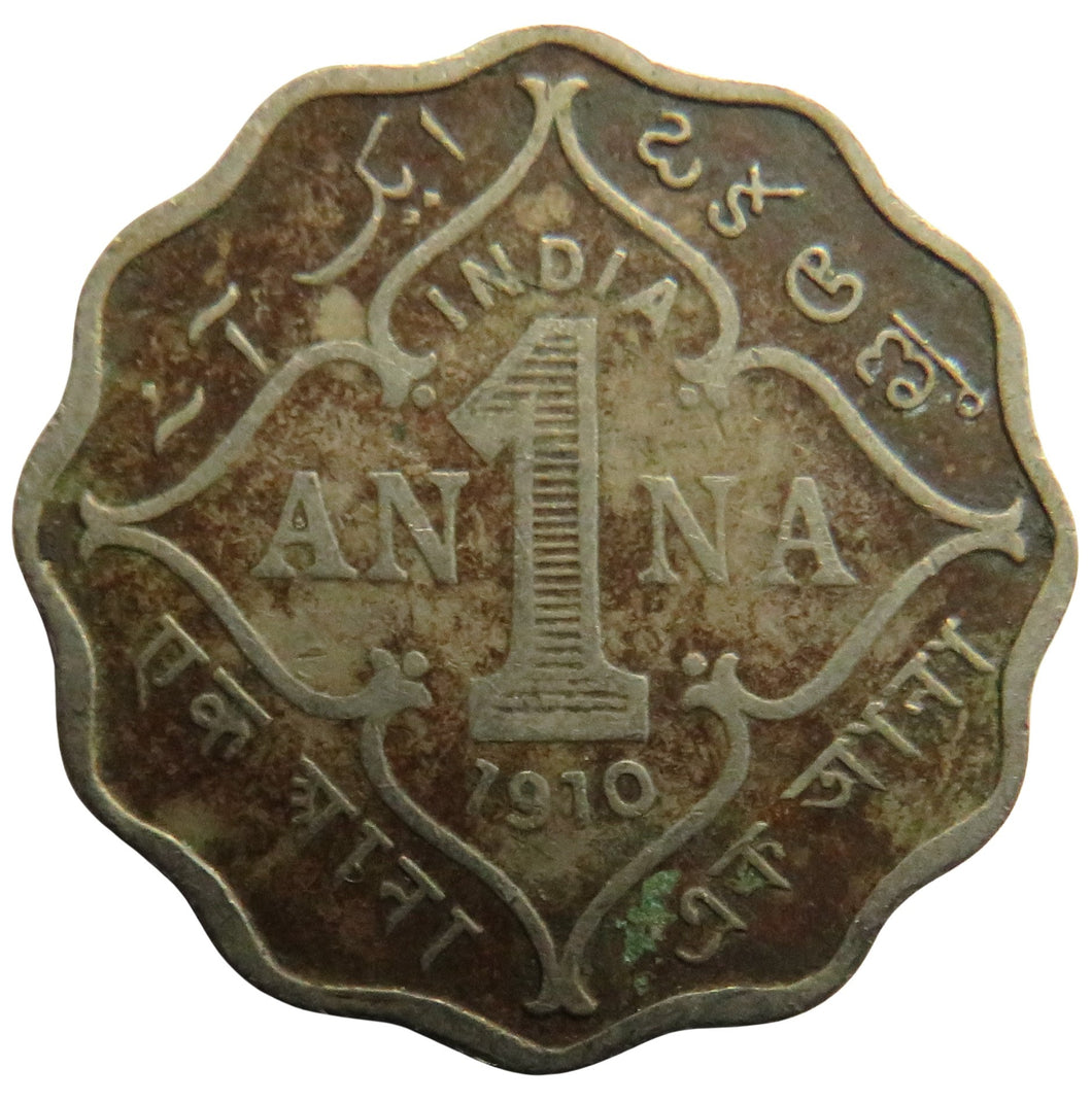 1910 King Edward VII India One Anna Coin