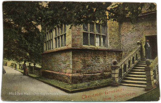 Vintage Postcard of Haddon Hall, Dorothy Vernon's Doorway, Christmas Greetings from Somercotes image 1