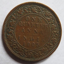 Load image into Gallery viewer, 1905 King Edward VII India 1/4 Quarter Anna Coin
