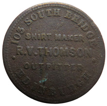 Load image into Gallery viewer, R.V.Thomson Shirt Maker, Outfitter Edinburgh Advertising Token
