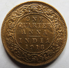 Load image into Gallery viewer, 1918 King George V India 1/4 Anna Coin In Higher Grade
