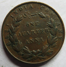 Load image into Gallery viewer, 1835 East India Company 1/4 Quarter Anna Coin
