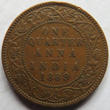 Load image into Gallery viewer, 1889 Queen Victoria India Quarter 1/4 Anna Coin In Better Grade
