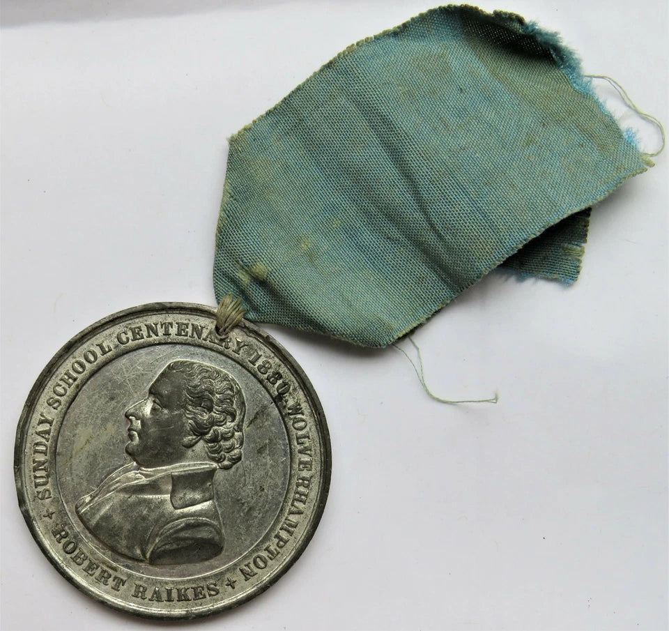 Robert Raikes Sunday School Centenary 1880 Wolverhampton Medal