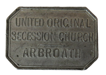 Load image into Gallery viewer, United Original Secession Church Arbroath Token
