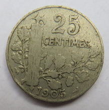 Load image into Gallery viewer, 1905 France 25 Centimes Coin
