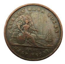 Load image into Gallery viewer, 1852 Quebec Half-Penny Bank Token - Province Du Canada Un Sou
