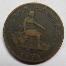 Load image into Gallery viewer, 1870 Spain 5 Centimos Coin
